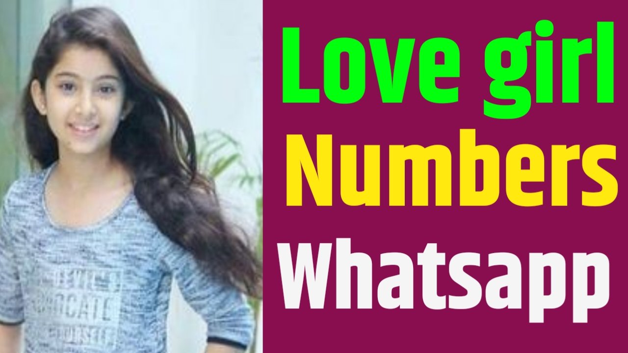 Love girl numbers whatsapp