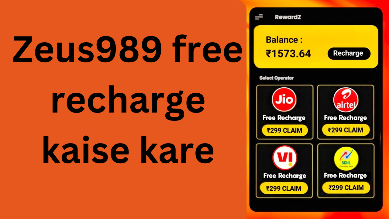 Zeus989 free recharge kaise kare
